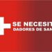 Se necesitan dadores de sangre