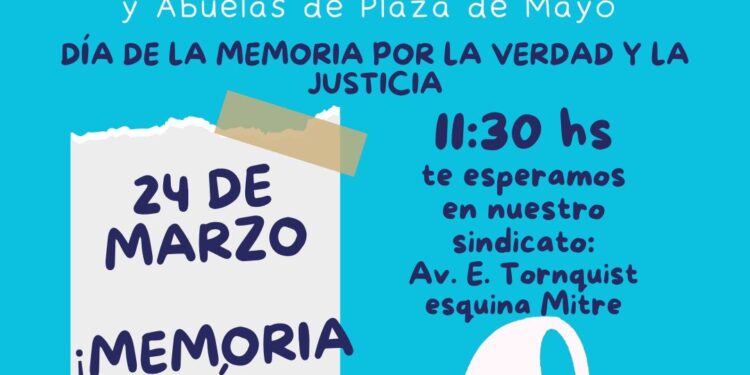 Invitación a la conmemoración del 24 de Marzo, Día de la memoria por la Verdad y la Justicia