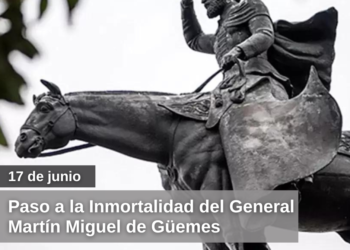 Paso a la Inmortalidad del General Martín Miguel de Güemes