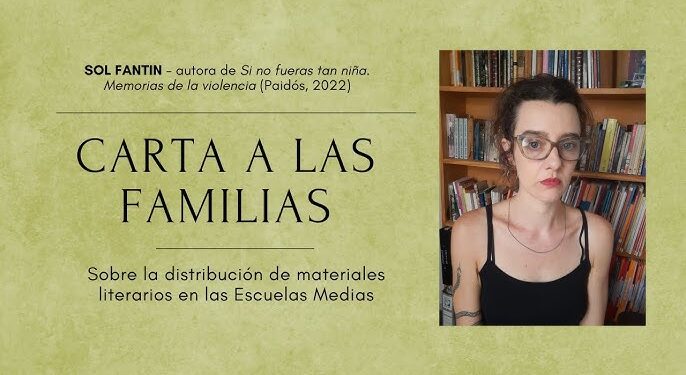 CARTA A LAS FAMILIAS –  Un aporte al debate sobre los materiales literarios distribuidos en Escuelas Medias