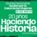 20 años de Campaña ¡haciendo historia!