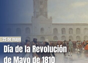 DÍA DE LA REVOLUCIÓN DE MAYO
