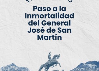 17 de agosto:  Paso a la Inmortalidad del General José de San Martín
