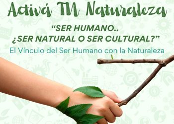 Ciclo de charlas: «Activá tu naturaleza»