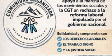 Comunidad Organizada de Sierra de la Ventana expresa su apoyo a la marcha de la CGT y rechaza la reforma laboral