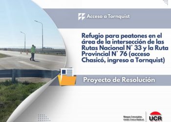 El bloque UCR Tornquist solicita la instalación de un refugio para peatones en el cruce de las Rutas 33 y 76