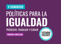 Comenzó la inscripción al V Congreso “Políticas para la Igualdad”