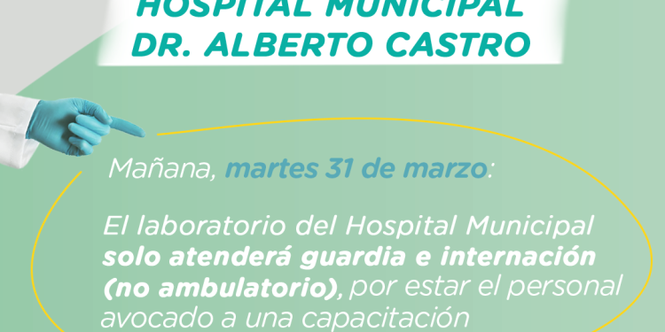 Martes 31: El laboratorio del Hospital Municipal solo atenderá guardia e internación