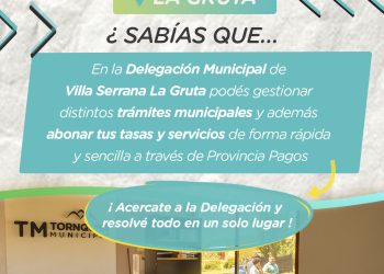 La Delegación Municipal de Villa Serrana La Gruta permite realizar trámites y pagos