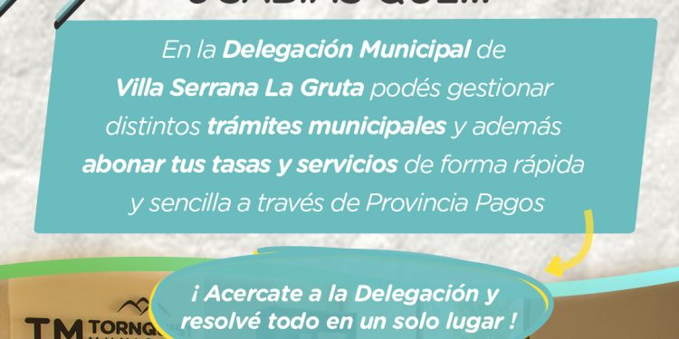 La Delegación Municipal de Villa Serrana La Gruta permite realizar trámites y pagos
