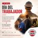 1° de Mayo «Día del Trabajador»