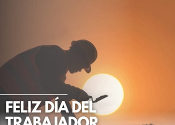 DÍA DEL TRABAJADOR