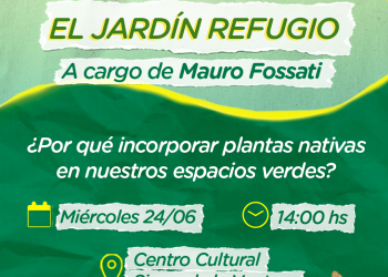 ‘El jardín refugio’, charla sobre plantas nativas en Sierra de la Ventana