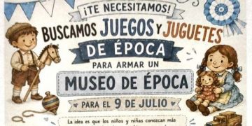 ¡TE NECESITAMOS! Convocatoria para armar nuestro Museo de Época
