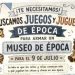 ¡TE NECESITAMOS! Convocatoria para armar nuestro Museo de Época