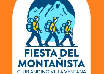 Llega la 1.ª Fiesta del Montañista a Villa Ventana!