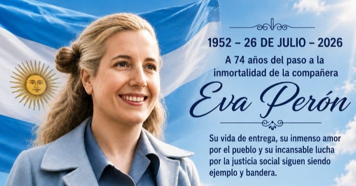 A 74 años de su paso a la inmortalidad: el Partido Justicialista de Tornquist convoca a un acto homenaje a Eva Perón en Sierra de la Ventana