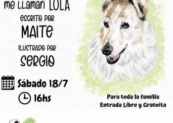 Villa Ventana: Presentan «Me llaman Lola», un nuevo libro infantil sobre adopción responsable y empatía animal
