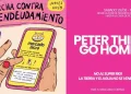 “Peter Thiel go home” y “Mercado Lacra”: convocan a más protestas contra el dueño de Palantir y Marcos Galperín