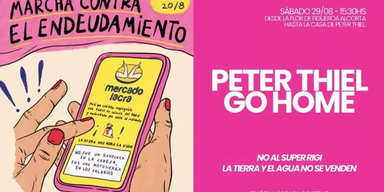 “Peter Thiel go home” y “Mercado Lacra”: convocan a más protestas contra el dueño de Palantir y Marcos Galperín