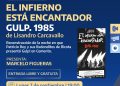 Proyectan “El infierno está encantador – Gulp. 1985”, con la presentación de Marcelo Figueras