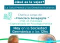 Charla ‘¿Qué es la vejez?, la salud Mental y los Derechos Humanos’, hoy en la Sociedad Germánica